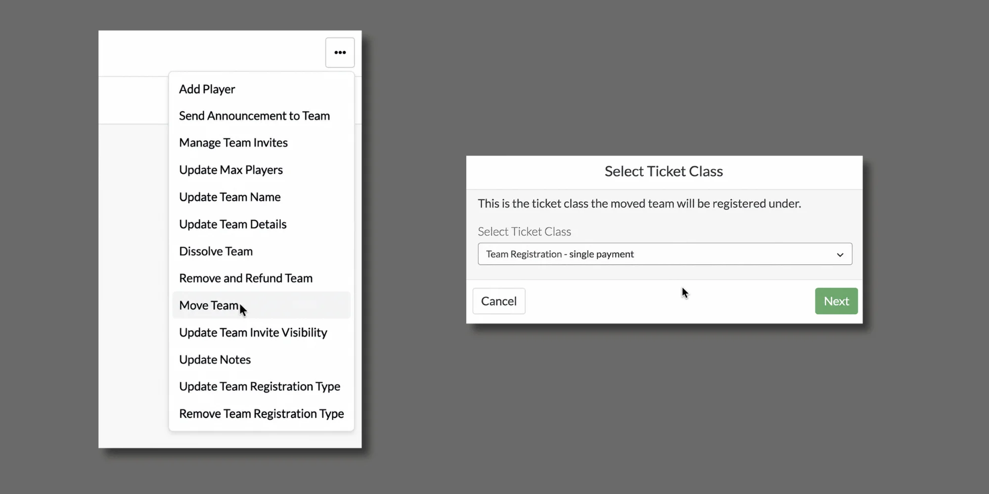 Move Team menu option and ticket class selection dialog